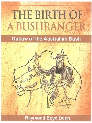 cover image of The Birth of a Bushranger